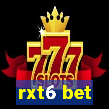 rxt6 bet