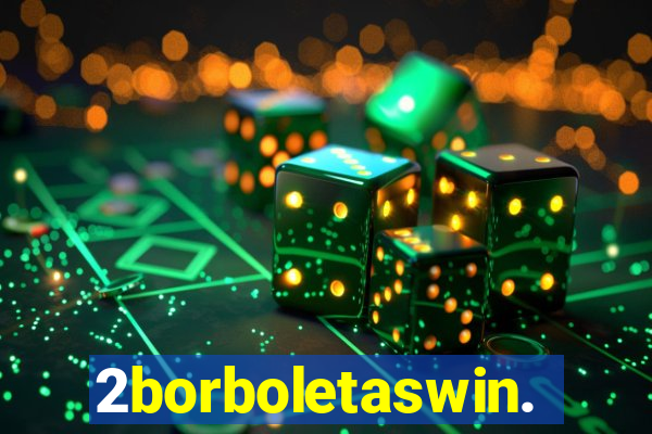 2borboletaswin.com