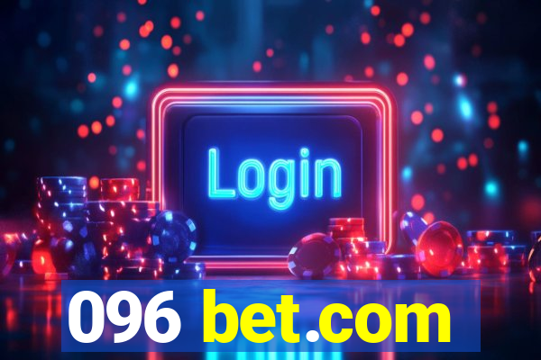 096 bet.com