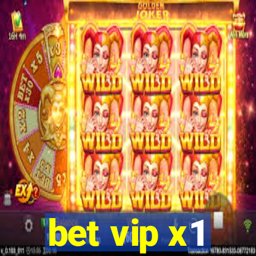 bet vip x1