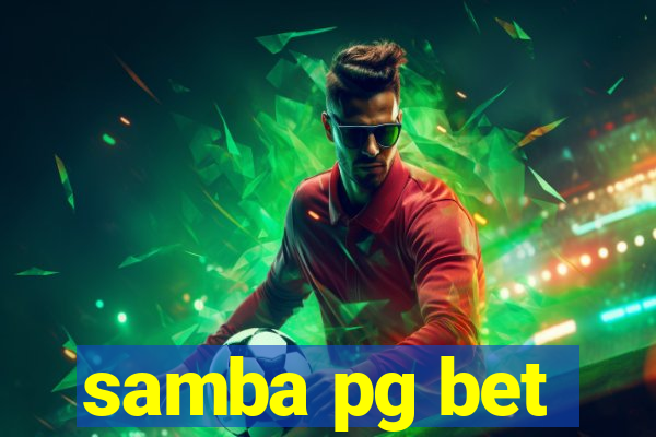 samba pg bet