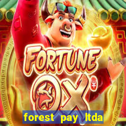 forest pay ltda plataforma de jogos