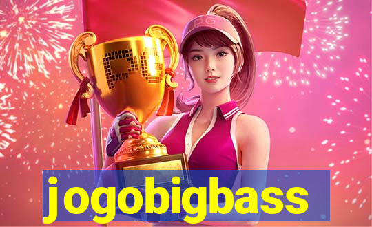 jogobigbass