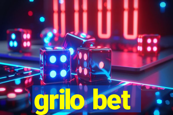 grilo bet