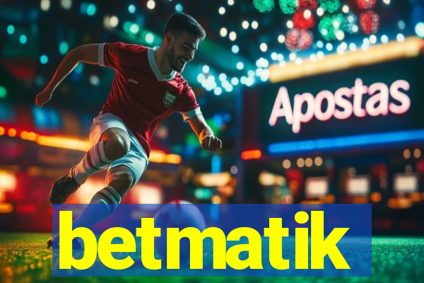 betmatik