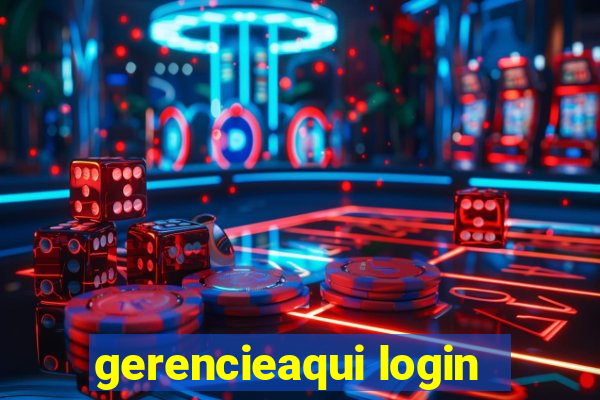 gerencieaqui login