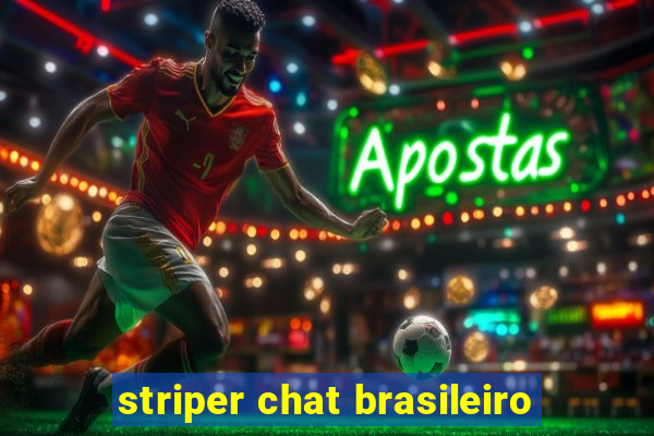 striper chat brasileiro