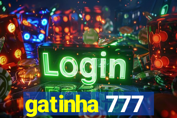 gatinha 777