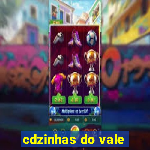 cdzinhas do vale