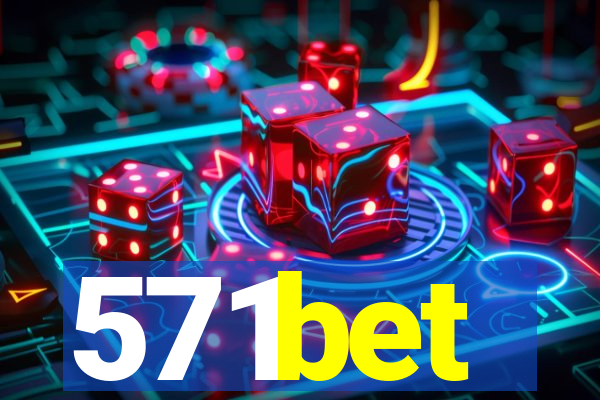 571bet