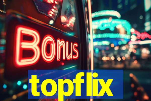 topflix