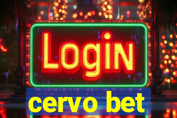 cervo bet