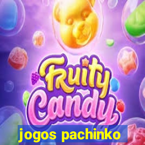 jogos pachinko