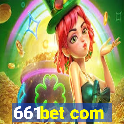 661bet com