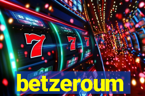 betzeroum