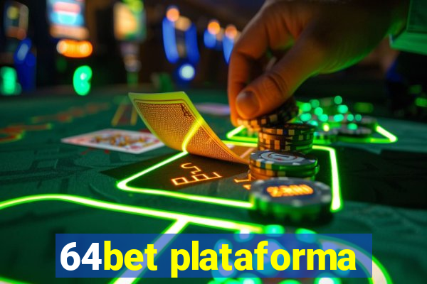 64bet plataforma