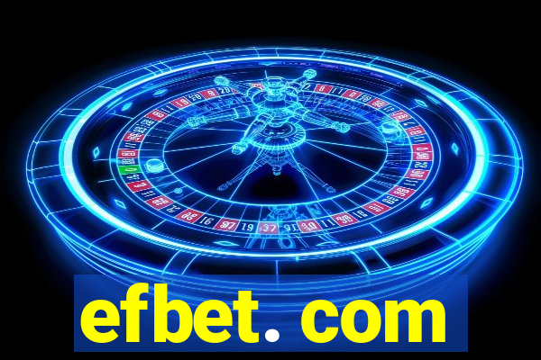 efbet. com