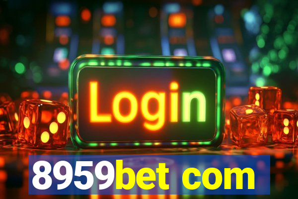 8959bet com