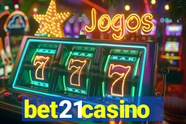 bet21casino