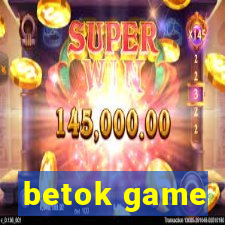 betok game