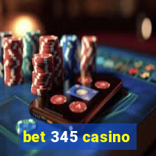 bet 345 casino