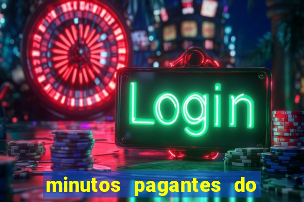 minutos pagantes do fortune tiger hoje