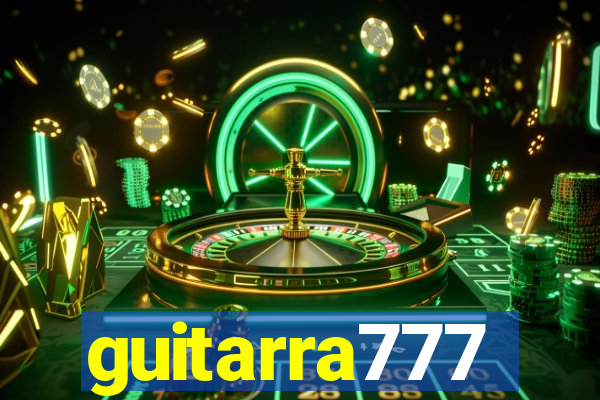 guitarra777