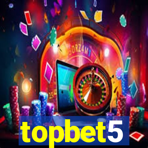 topbet5