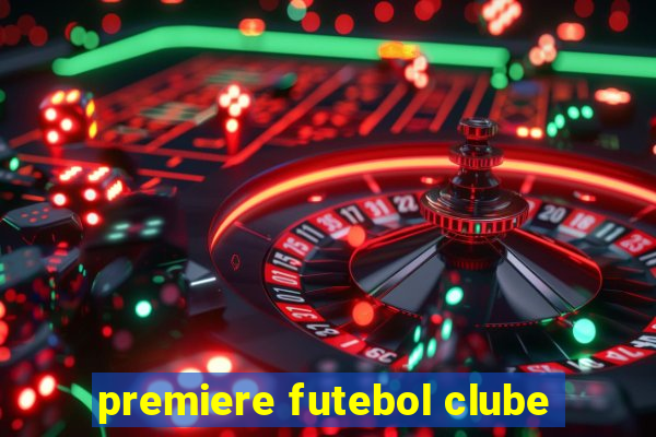 premiere futebol clube