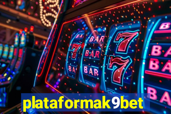 plataformak9bet