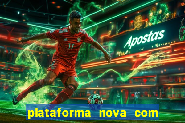 plataforma nova com b么nus de cadastro plataforma com bonus de cadastro facebook