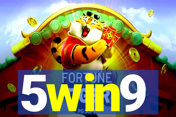 5win9