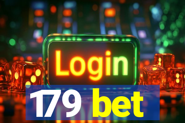 179 bet