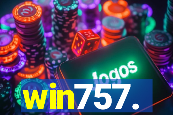 win757.