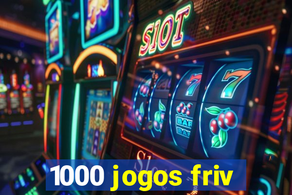 1000 jogos friv