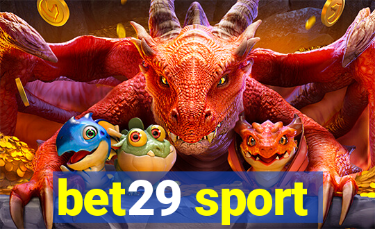 bet29 sport