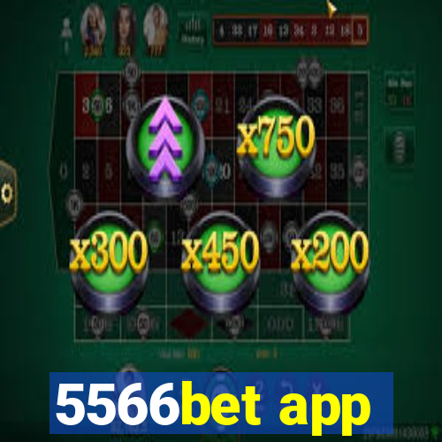 5566bet app