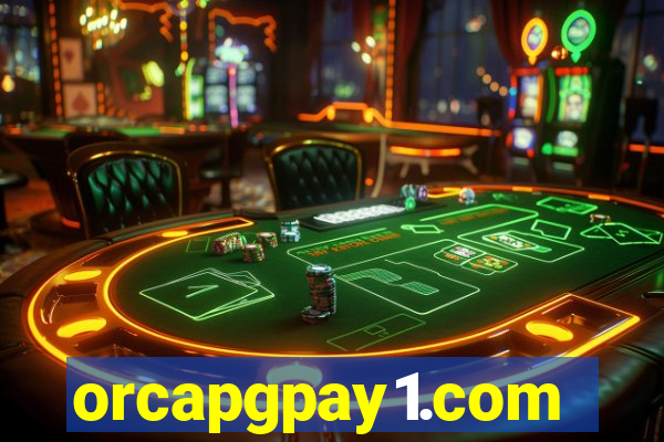 orcapgpay1.com