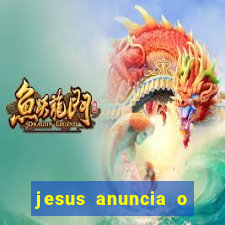 jesus anuncia o reino de deus catequese infantil