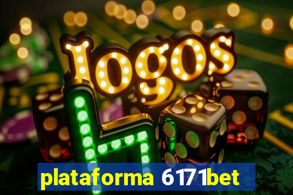 plataforma 6171bet