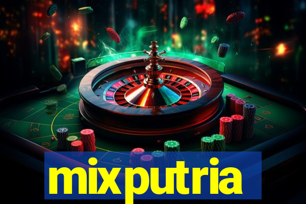 mixputria