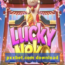 pxxbet.com download