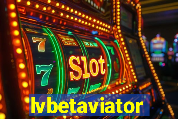 lvbetaviator