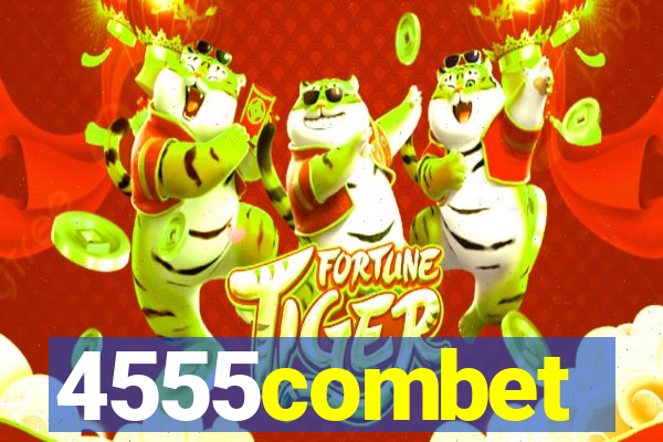 4555combet