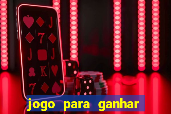 jogo para ganhar dinheiro sem depositar nada