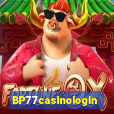 BP77casinologin