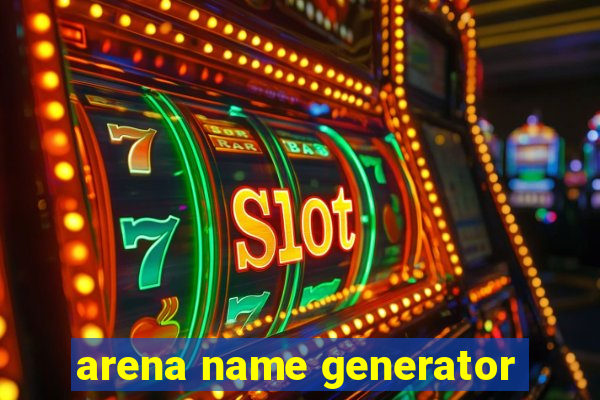 arena name generator