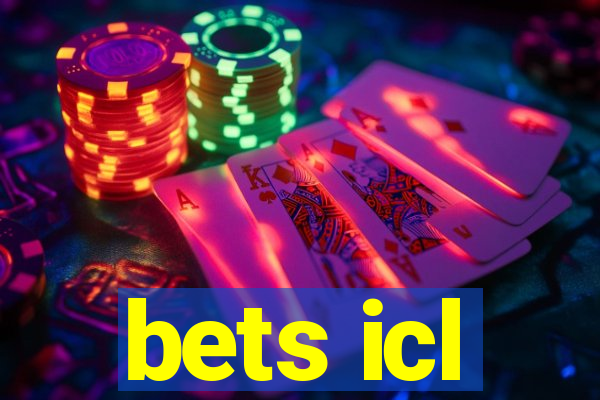 bets icl