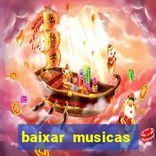 baixar musicas flash back anos 70 80 e 90