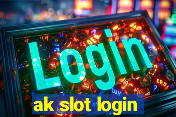 ak slot login